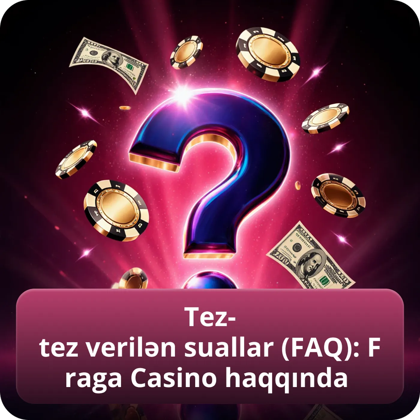 Tez-tez verilən suallar (FAQ): Fraga Casino haqqında